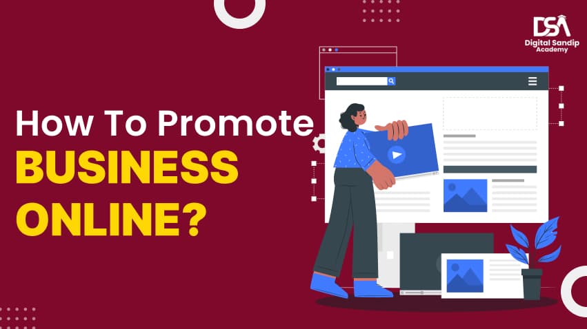 HOW TO PROMOTE BUSINESS ONLINE